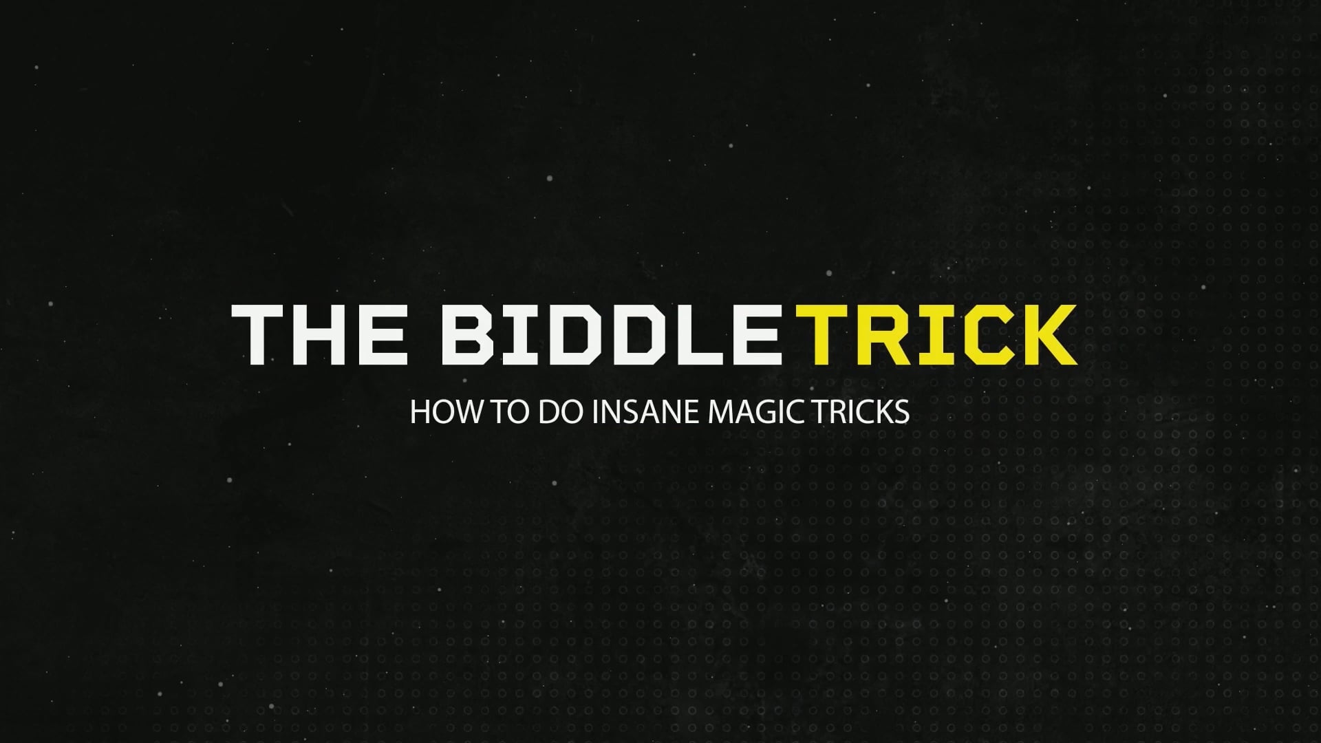 The Biddle Trick