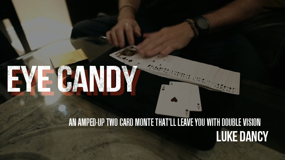 Eye Candy by Luke Dancy | Ellusionist