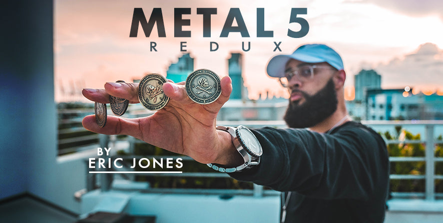 Metal 5 by Eric Jones | Ellusionist