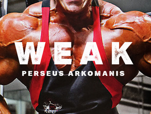 Weak by Perseus Arkomanis | Ellusionist