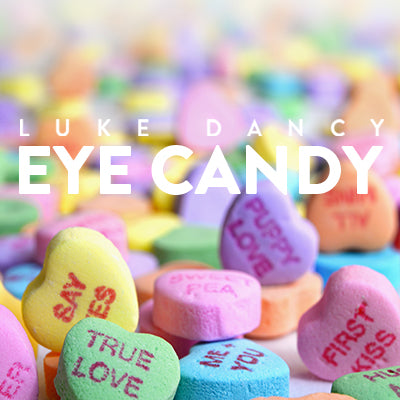 Eye Candy by Luke Dancy | Ellusionist