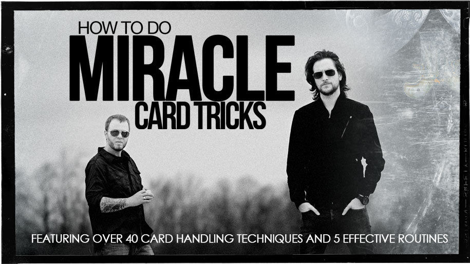 How to do Miracle Card Tricks by Pete McKinnon & Adam Wilber | Ellusionist