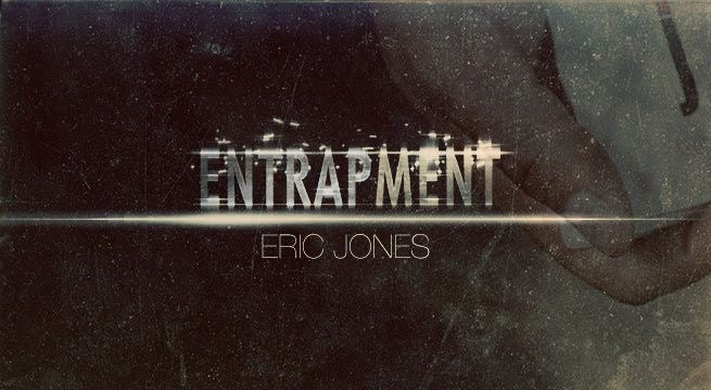Entrapment by Eric Jones | Ellusionist