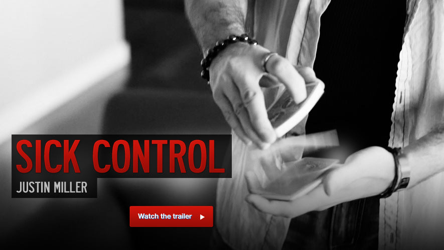 SICK Control by Justin Miller | Ellusionist