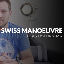 Swiss Manoeuvre by Cody Nottingham | Ellusionist